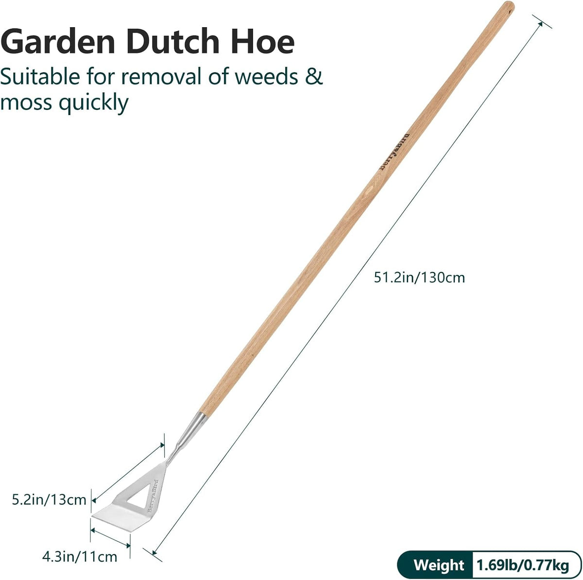 Berry&Bird Dutch Hoe, Stainless Steel Head with Wooden Handle Weeder, Women Heavy Duty Garden Tool for Weeding and Cultivating