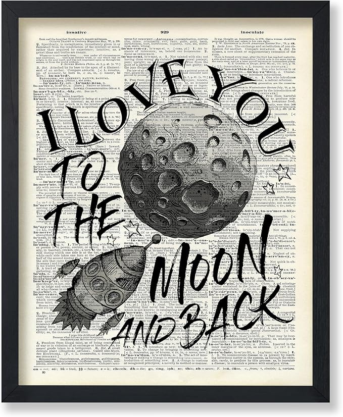 Poster Master Dictionary Art Poster - I Love You To The Moon and Back Print - Motivational Art - Gift for Him, Her & Lovers - Romantic Decor for Dorm, Bedroom or Living Room - 16x20 UNFRAMED Wall Art