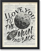 Poster Master Dictionary Art Poster - I Love You To The Moon and Back Print - Motivational Art - Gift for Him, Her & Lovers - Romantic Decor for Dorm, Bedroom or Living Room - 16x20 UNFRAMED Wall Art