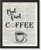 Poster Master Dictionary Art Poster - But First Coffee Print - Cafe Art - Gift for Men, Women, Coffee Lovers & Barista - Funny Decor for Kitchen, Restaurant or Dining Room, 18x24 Unframed Wall Art