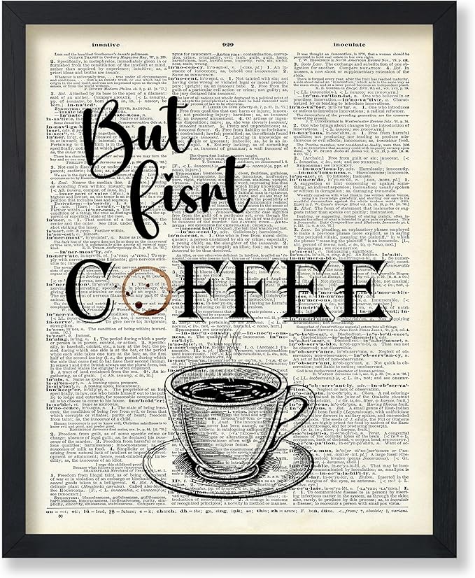 Poster Master Dictionary Art Poster - But First Coffee Print - Cafe Art - Gift for Men, Women, Coffee Lovers & Barista - Funny Decor for Kitchen, Restaurant or Dining Room, 18x24 Unframed Wall Art
